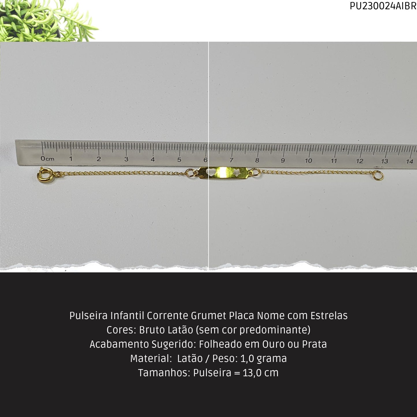 Pulseira Infantil Corrente Grumet Placa Nome com Estrelas  - Código.: PU230024AIBR  - Peso.: 1.0 gr