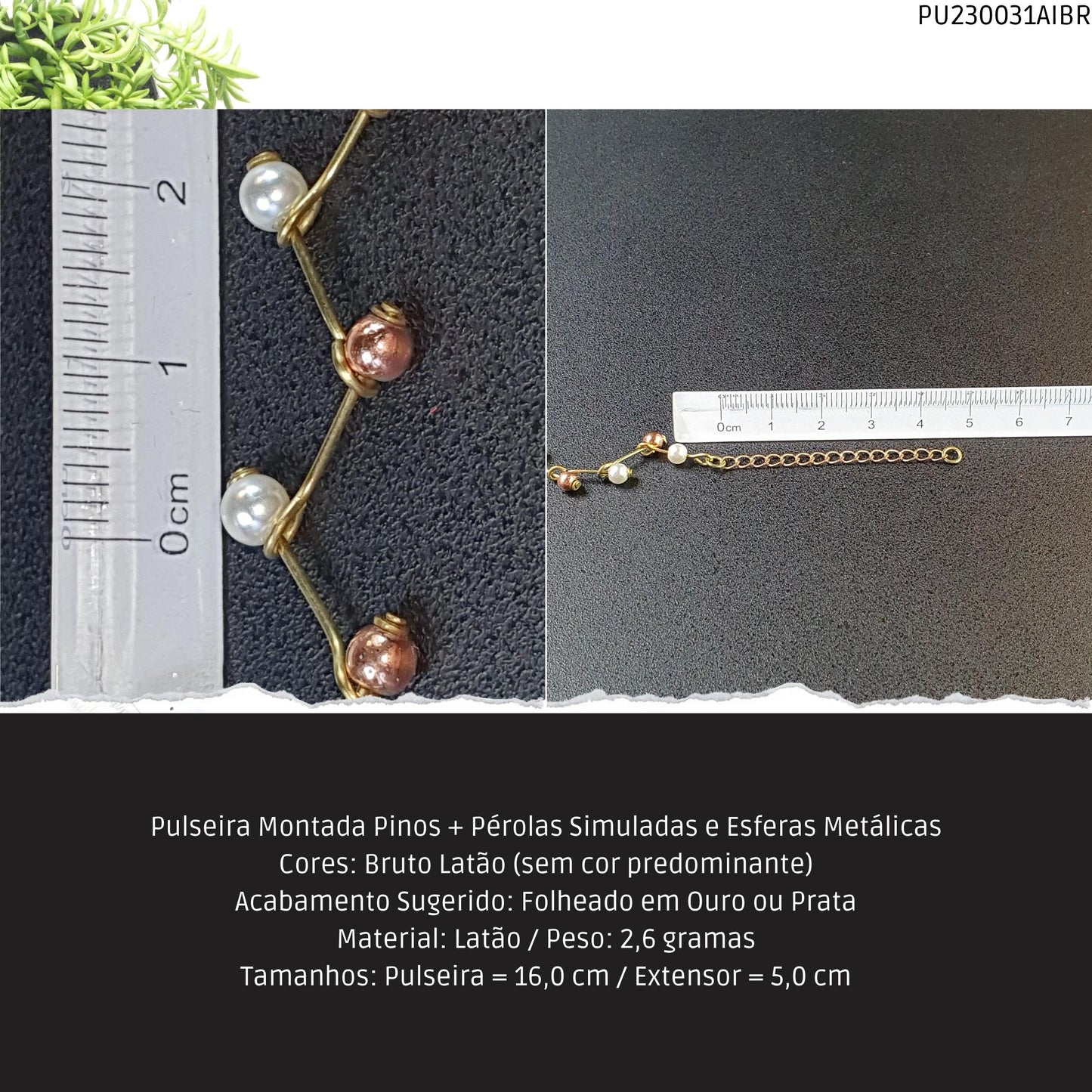Pulseira Montada Pinos + Pérolas Simuladas e Esferas Metálicas  - Código.: PU230031AIBR  - Peso.: 2.6 gr