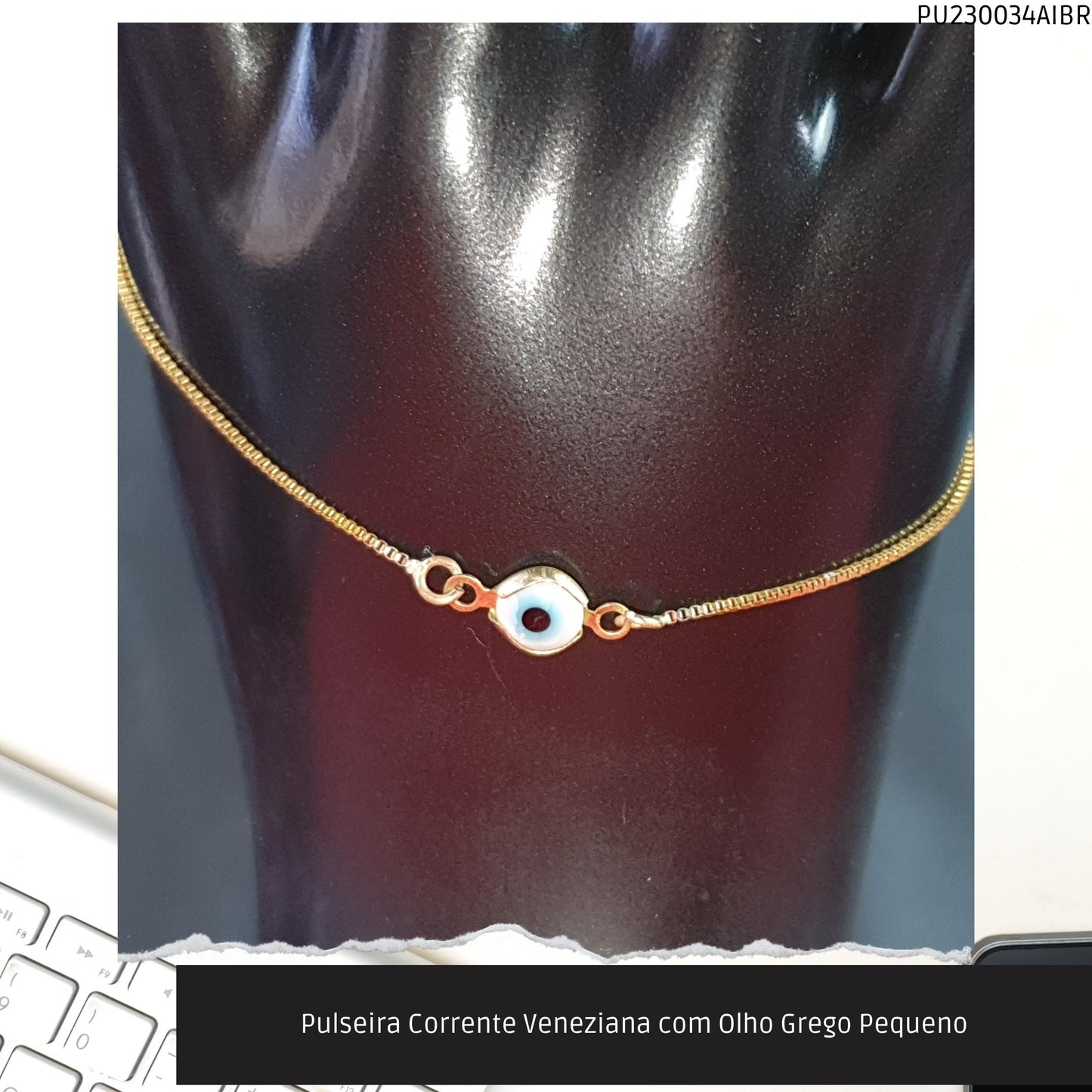 Pulseira Corrente Veneziana com Olho Grego Pequeno  - Código.: PU230034AIBR  - Peso.: 1.4 gr