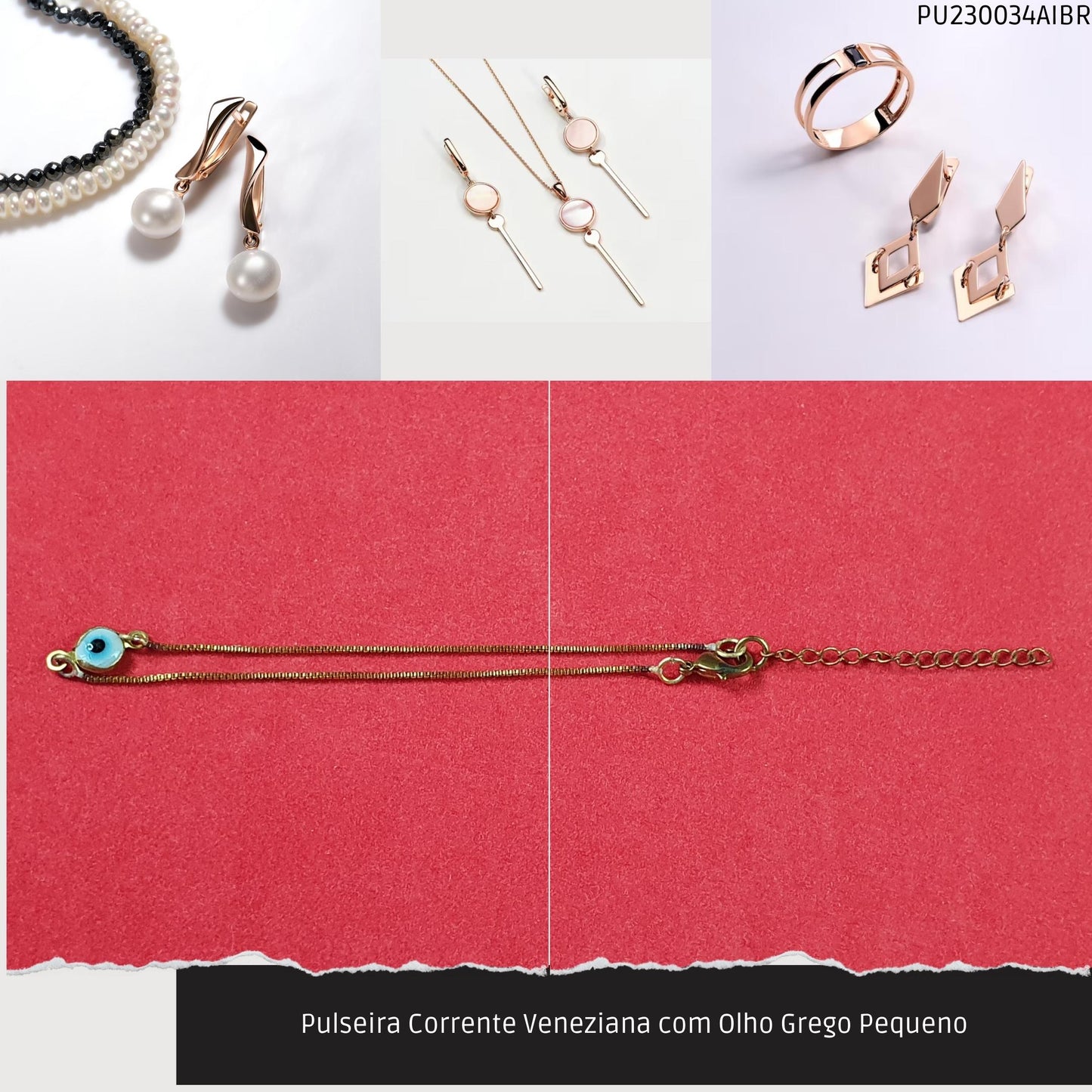 Pulseira Corrente Veneziana com Olho Grego Pequeno  - Código.: PU230034AIBR  - Peso.: 1.4 gr