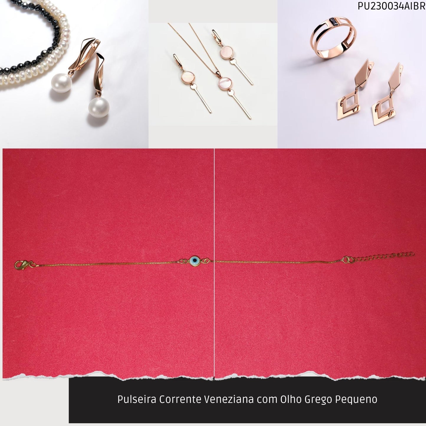 Pulseira Corrente Veneziana com Olho Grego Pequeno  - Código.: PU230034AIBR  - Peso.: 1.4 gr