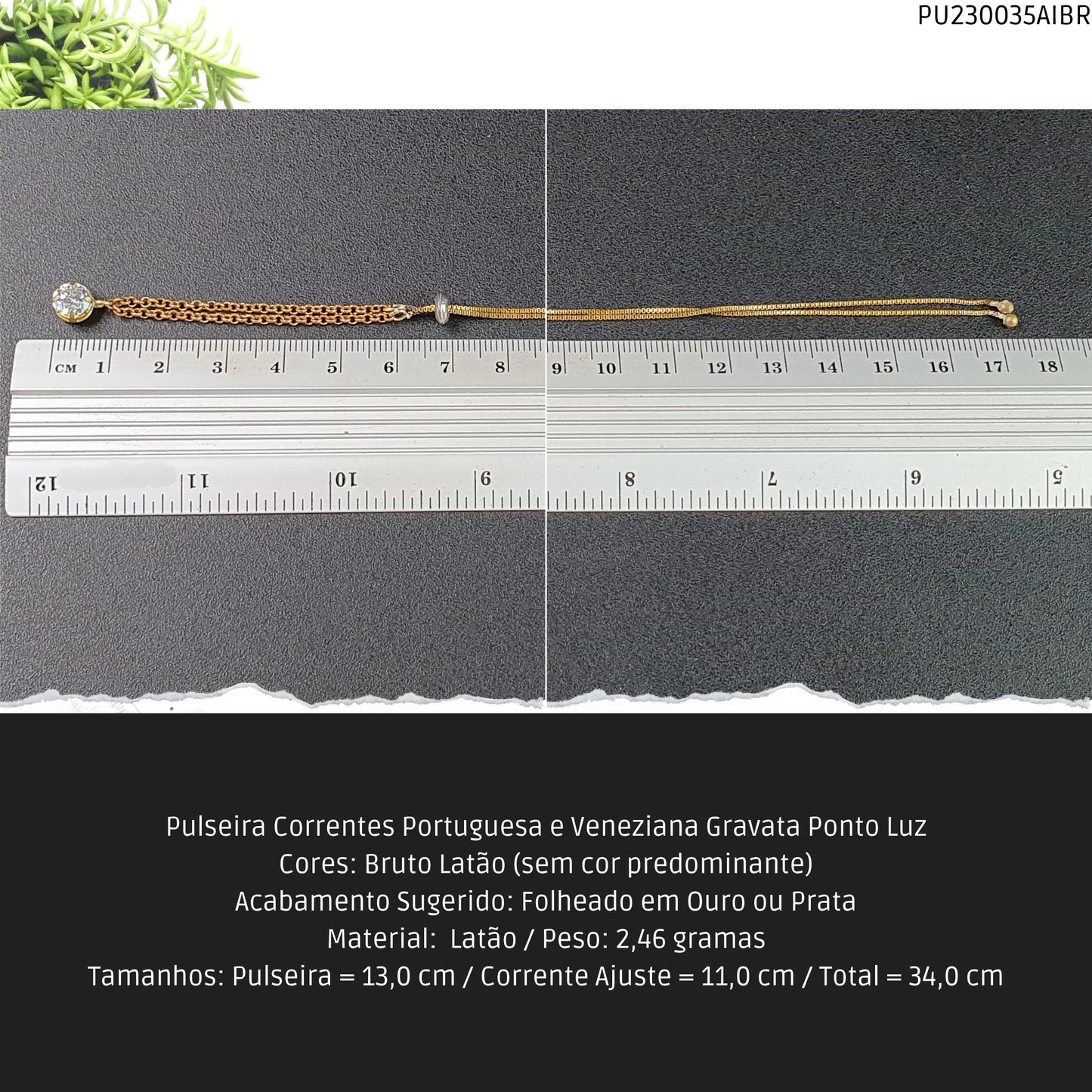 Pulseira Correntes Portuguesa e Veneziana Gravata Ponto Luz  - Código.: PU230035AIBR  - Peso.: 2.5 gr