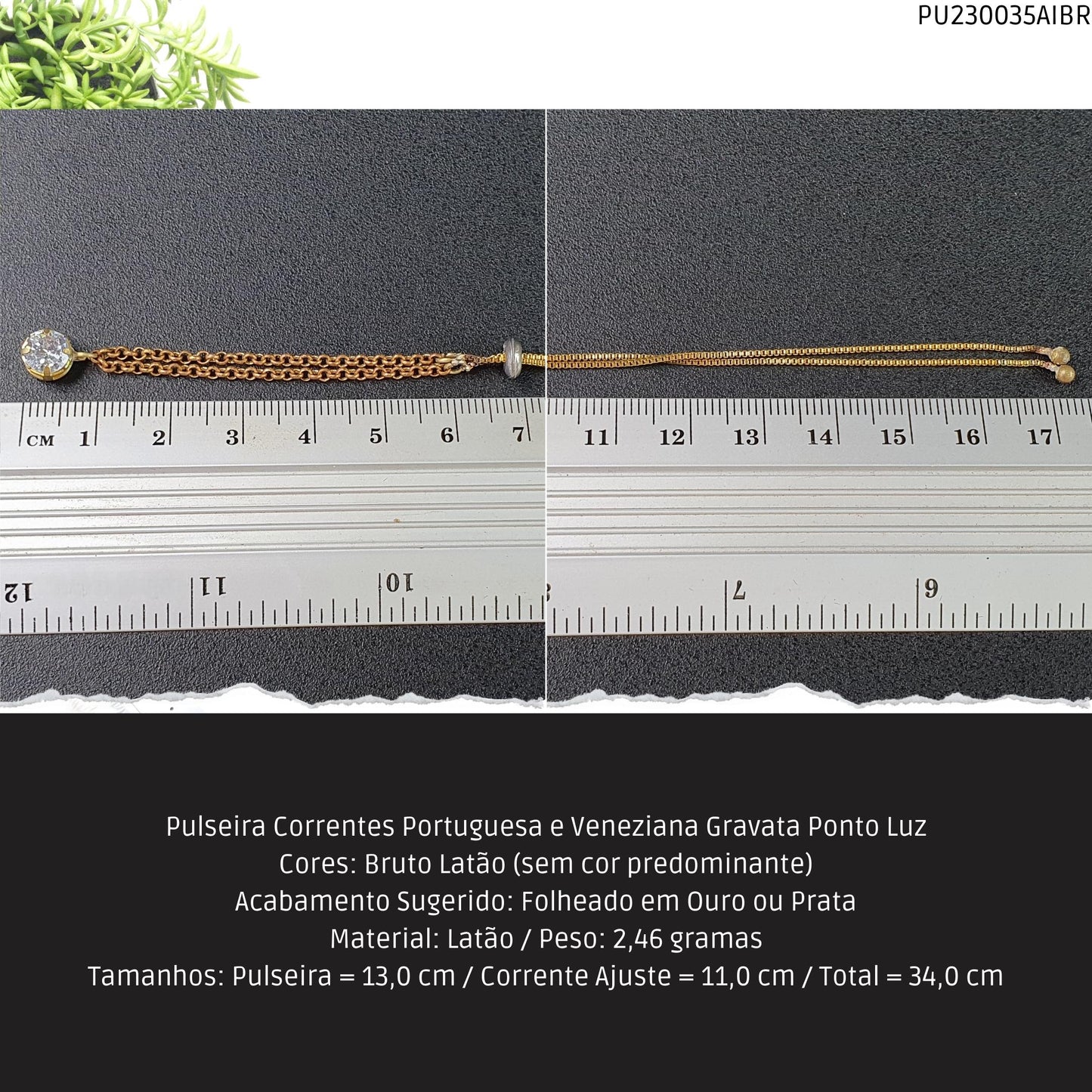 Pulseira Correntes Portuguesa e Veneziana Gravata Ponto Luz  - Código.: PU230035AIBR  - Peso.: 2.5 gr