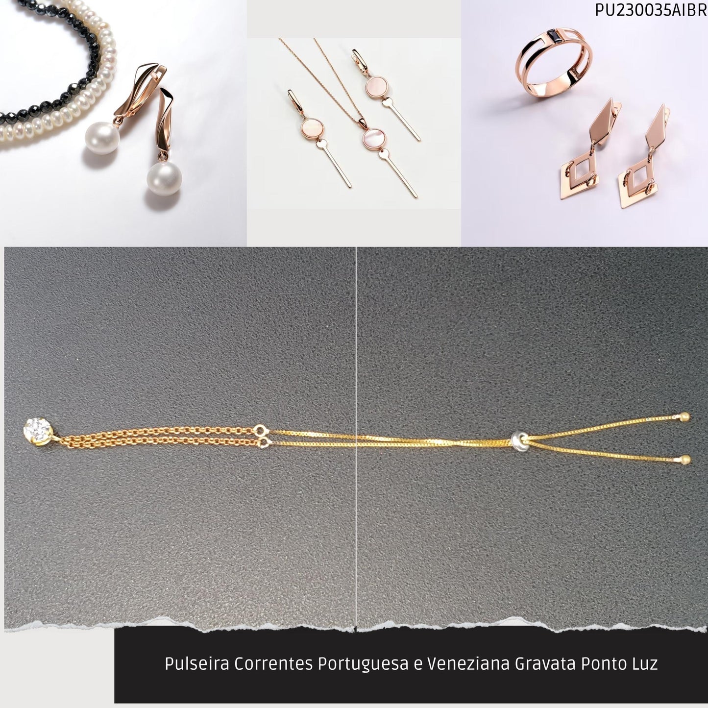 Pulseira Correntes Portuguesa e Veneziana Gravata Ponto Luz  - Código.: PU230035AIBR  - Peso.: 2.5 gr