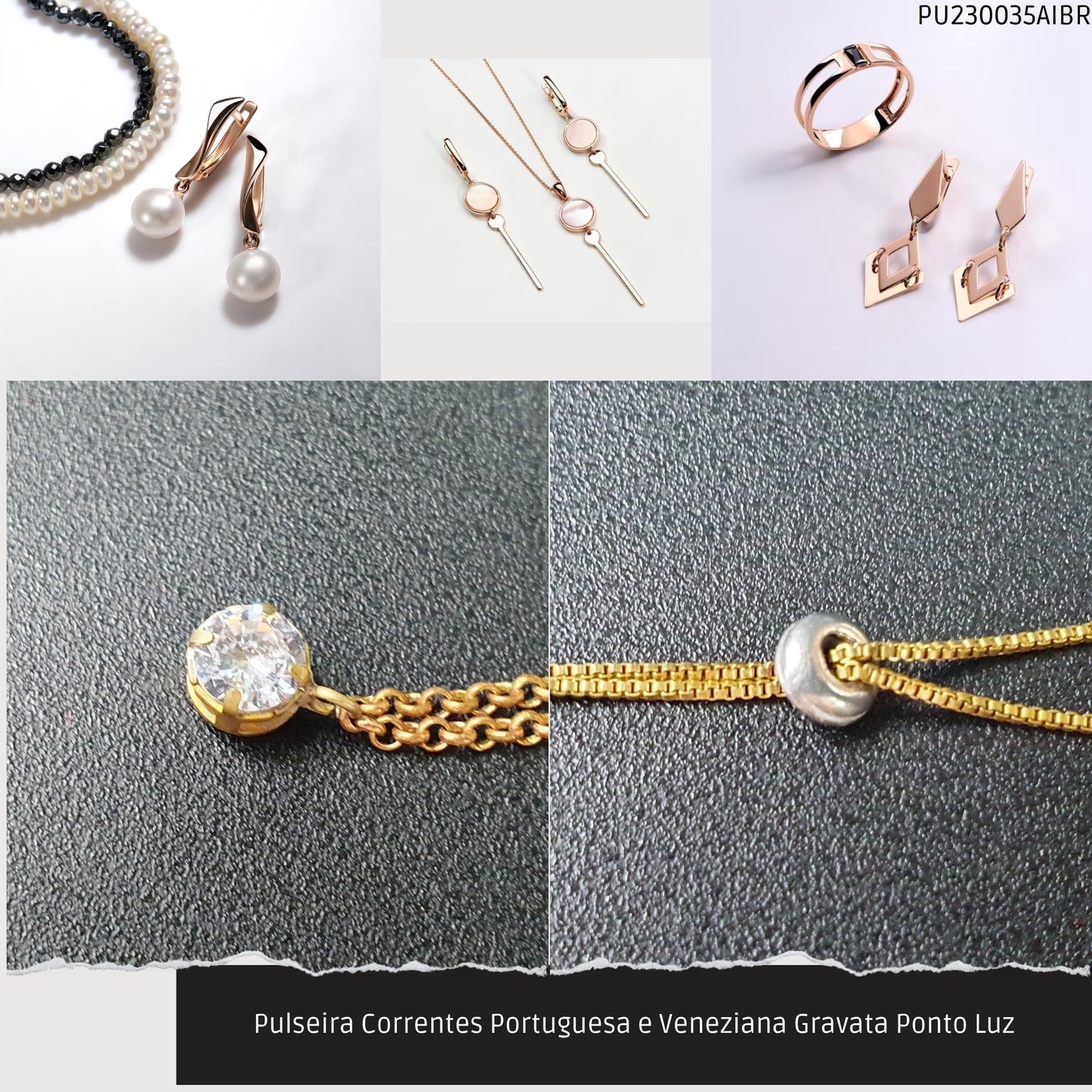 Pulseira Correntes Portuguesa e Veneziana Gravata Ponto Luz  - Código.: PU230035AIBR  - Peso.: 2.5 gr