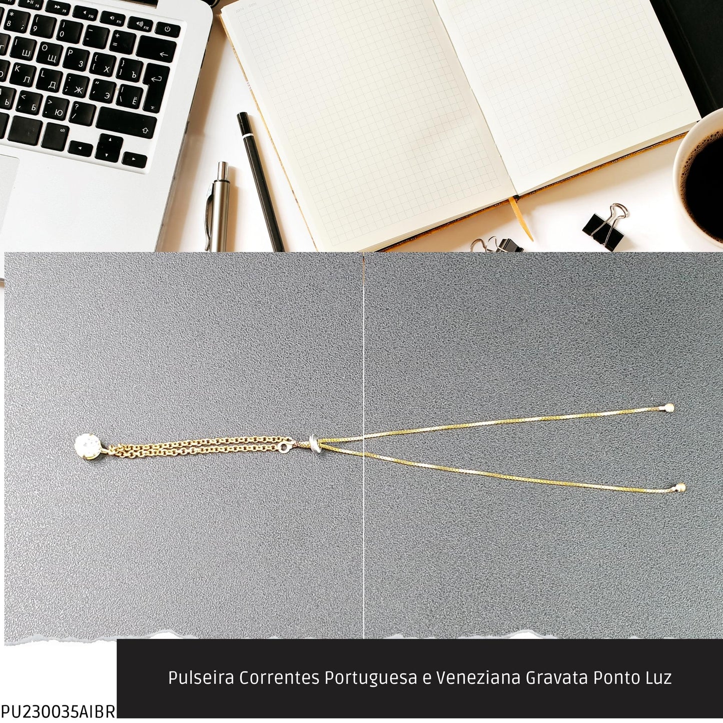 Pulseira Correntes Portuguesa e Veneziana Gravata Ponto Luz  - Código.: PU230035AIBR  - Peso.: 2.5 gr
