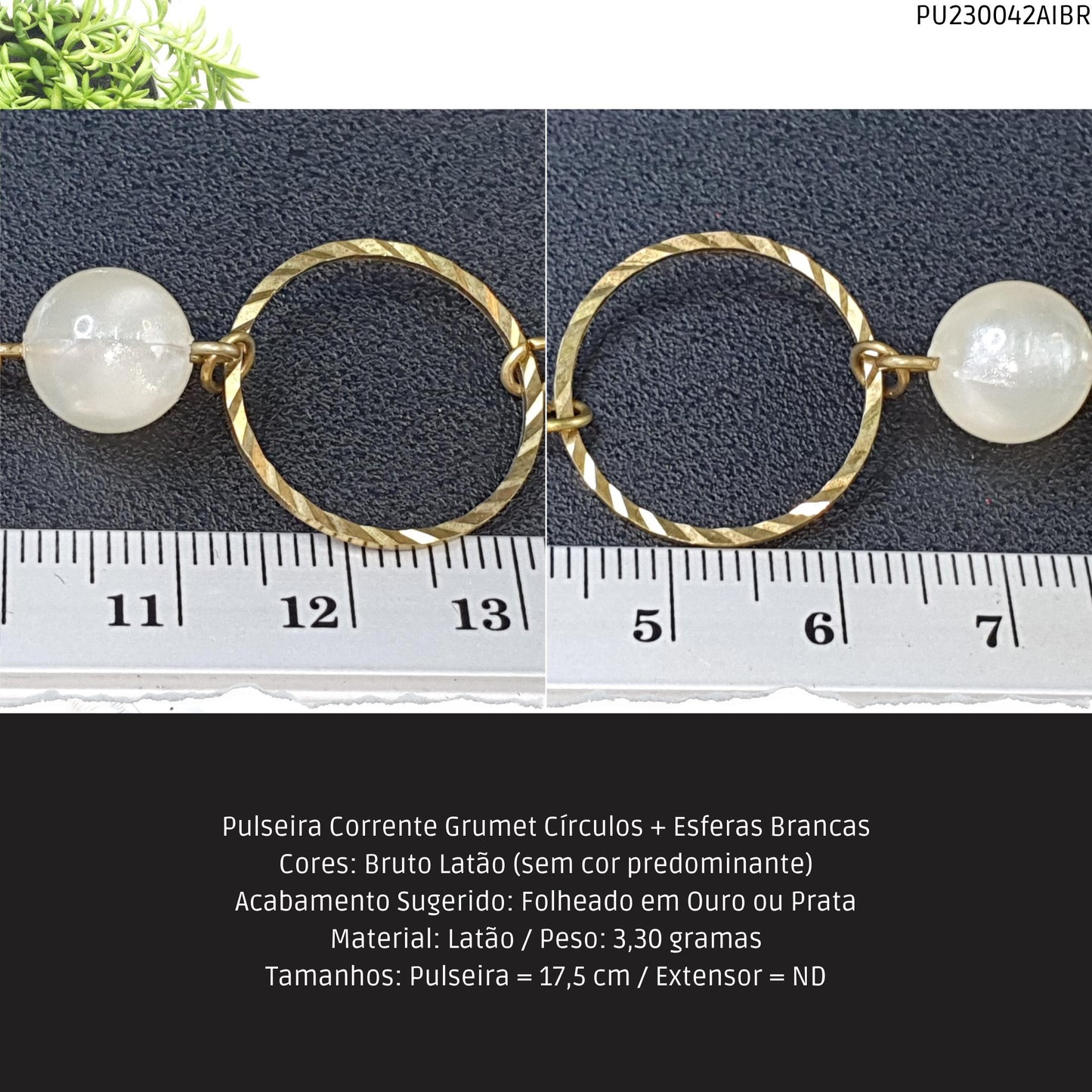 Pulseira Corrente Grumet Círculos + Esferas Brancas  - Código.: PU230042AIBR  - Peso.: 3.3 gr