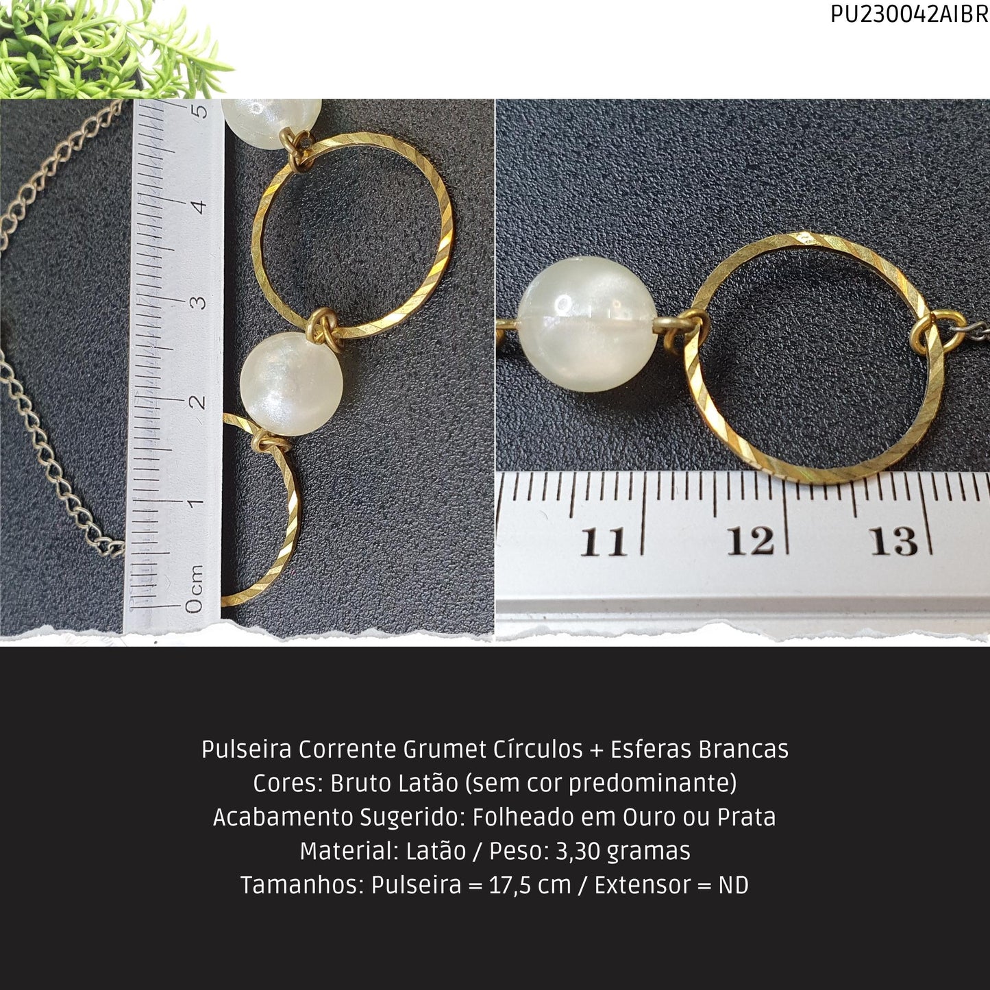 Pulseira Corrente Grumet Círculos + Esferas Brancas  - Código.: PU230042AIBR  - Peso.: 3.3 gr
