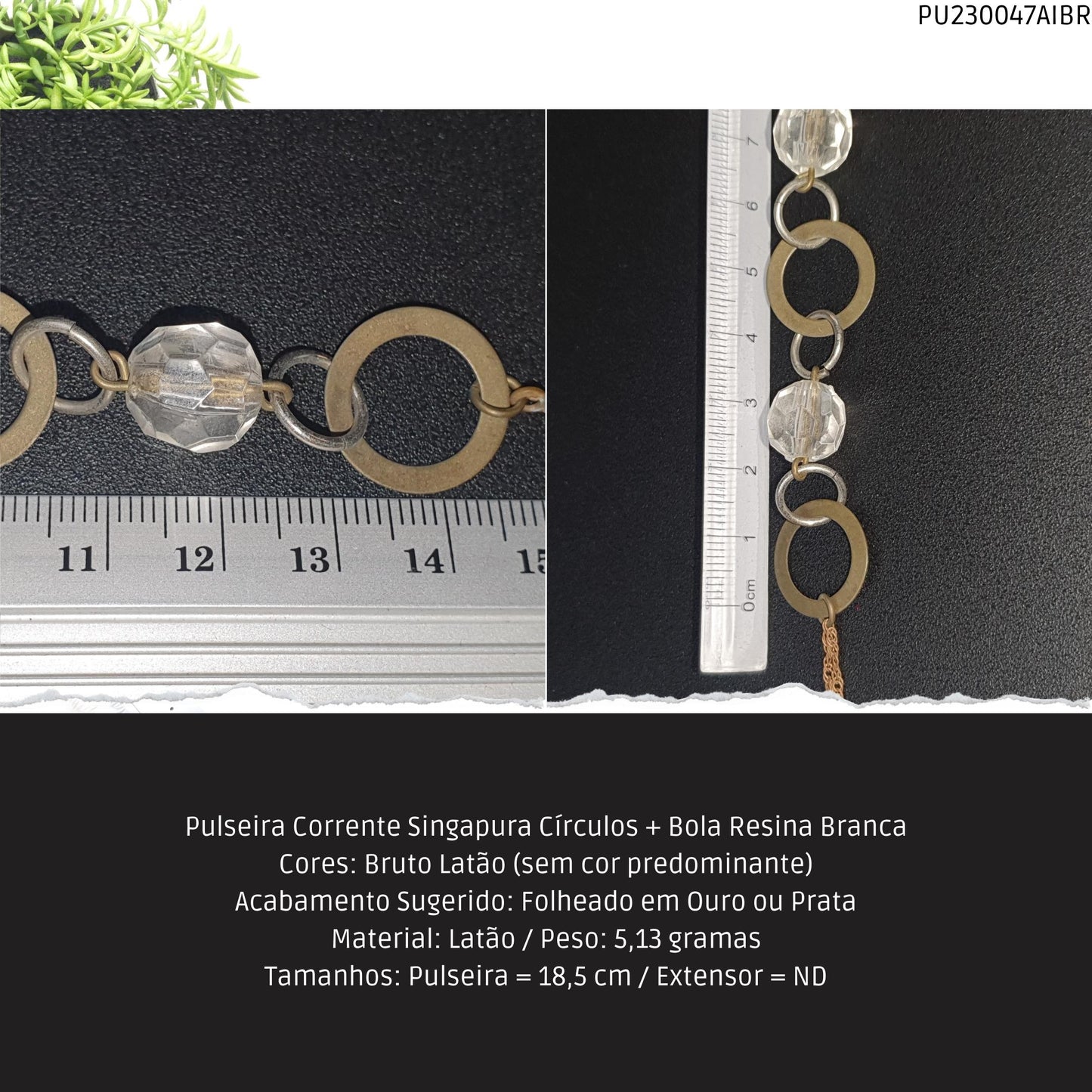 Pulseira Corrente Singapura Círculos + Bola Resina Branca  - Código.: PU230047AIBR  - Peso.: 5.1 gr