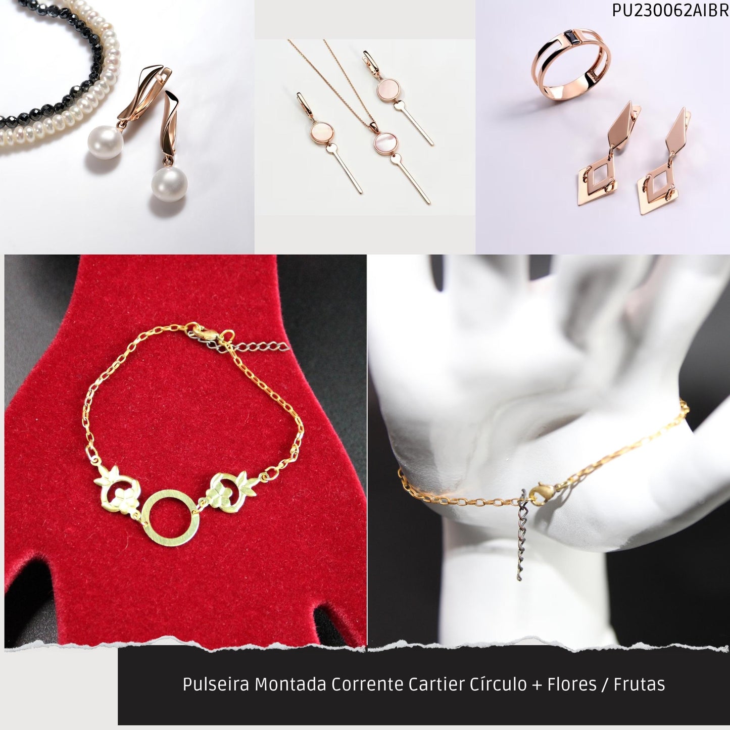 Pulseira Montada Corrente Cartier Círculo + Flores / Frutas  - Código.: PU230062AIBR  - Peso.: 2.5 gr