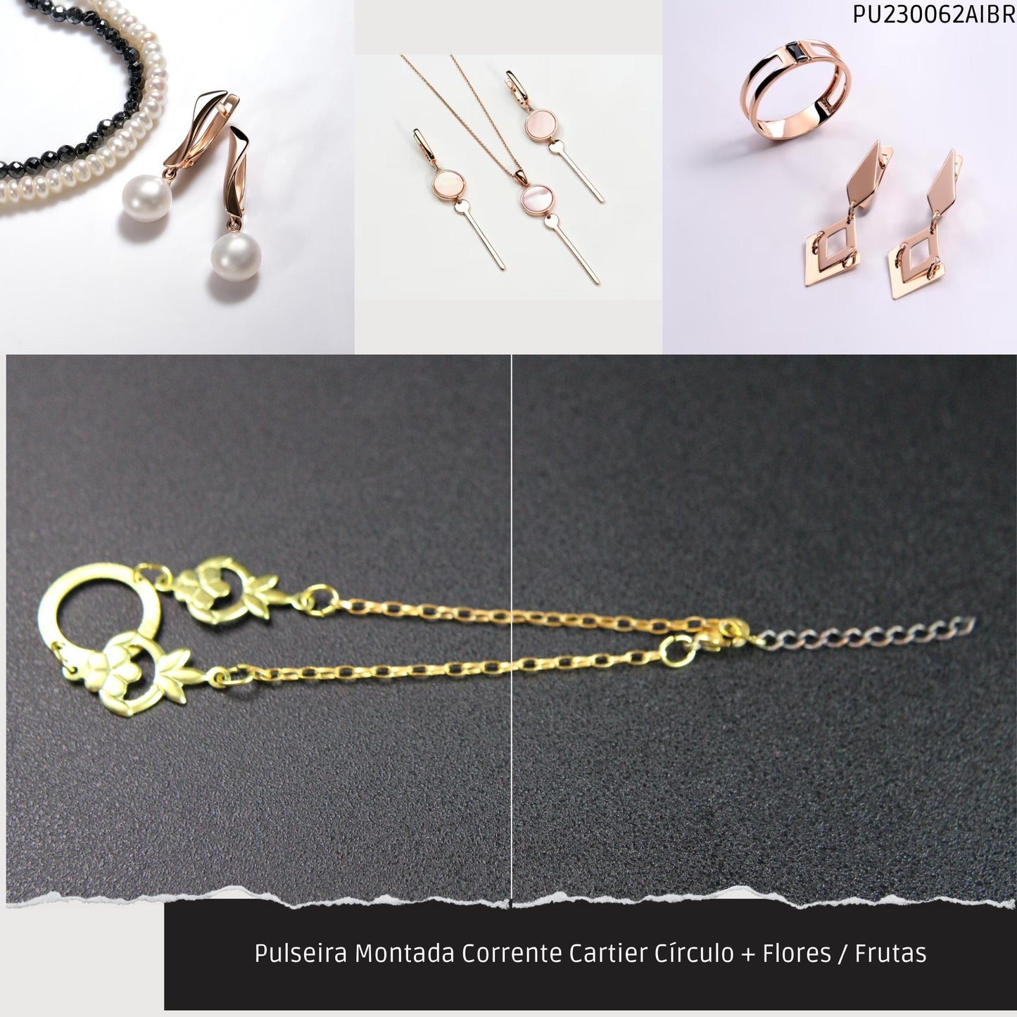 Pulseira Montada Corrente Cartier Círculo + Flores / Frutas  - Código.: PU230062AIBR  - Peso.: 2.5 gr