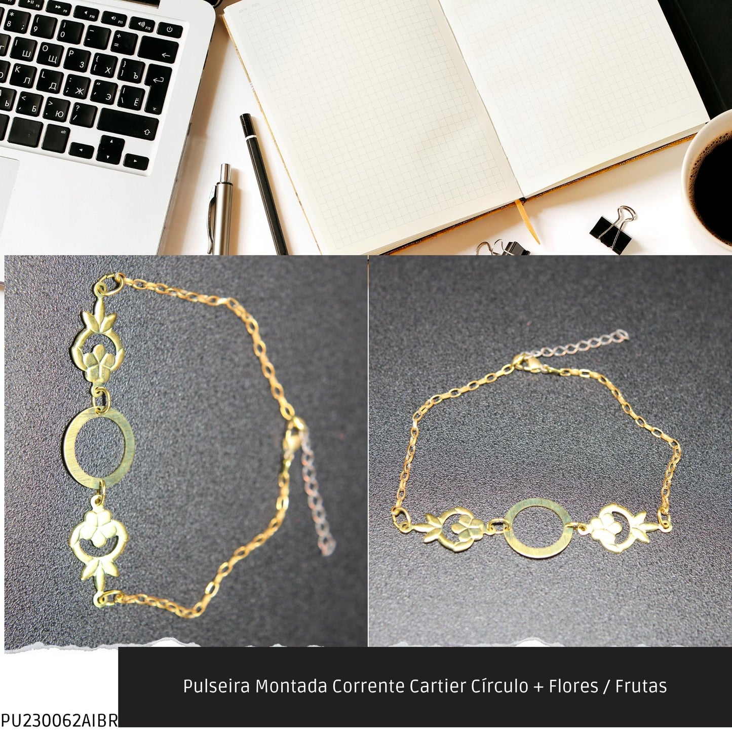 Pulseira Montada Corrente Cartier Círculo + Flores / Frutas  - Código.: PU230062AIBR  - Peso.: 2.5 gr
