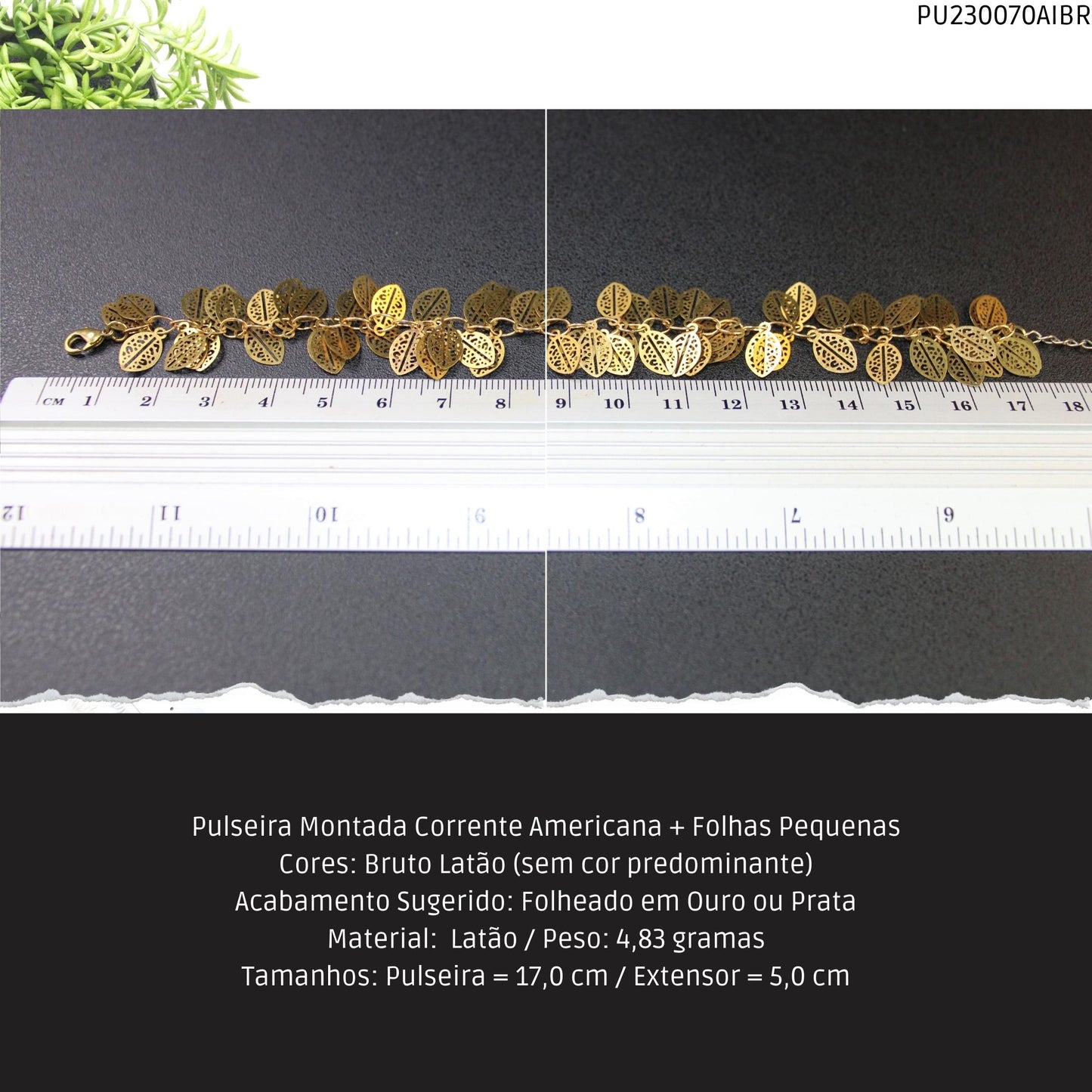 Pulseira Montada Corrente Americana + Folhas Pequenas  - Código.: PU230070AIBR  - Peso.: 4.8 gr