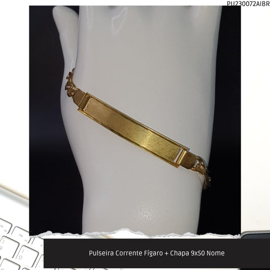 Pulseira Corrente Fígaro + Chapa 9x50 Nome  - Código.: PU230072AIBR  - Peso.: 9.7 gr