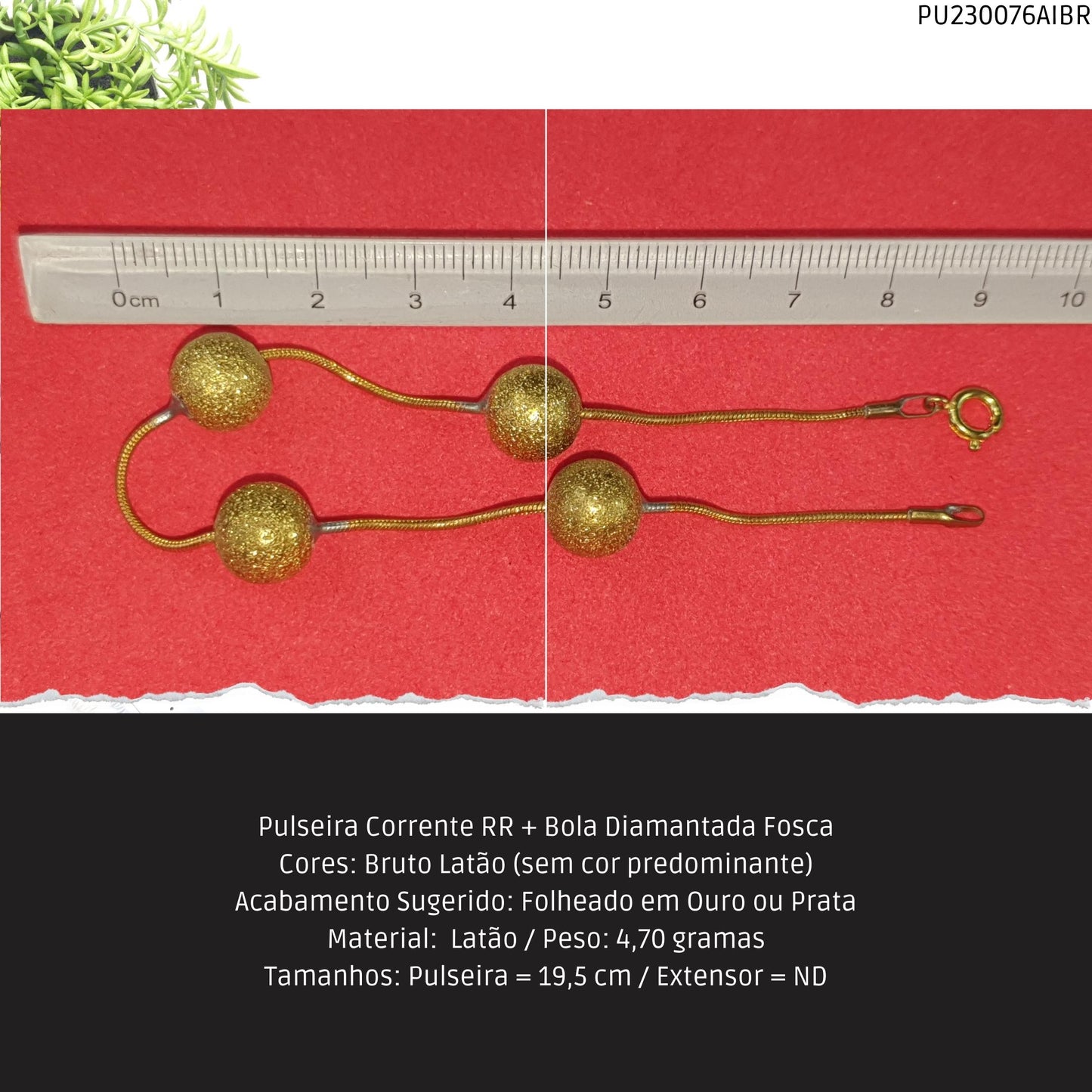 Pulseira Corrente RR + Bola Diamantada Fosca  - Código.: PU230076AIBR  - Peso.: 4.7 gr