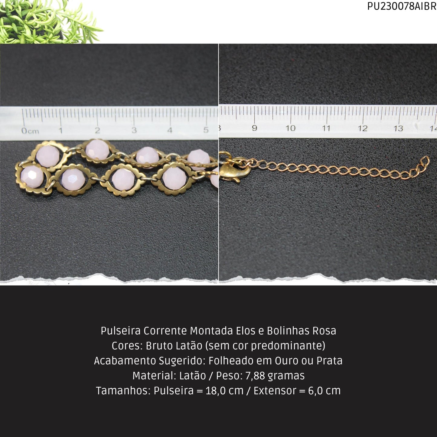 Pulseira Corrente Montada Elos e Bolinhas Rosa  - Código.: PU230078AIBR  - Peso.: 7.9 gr