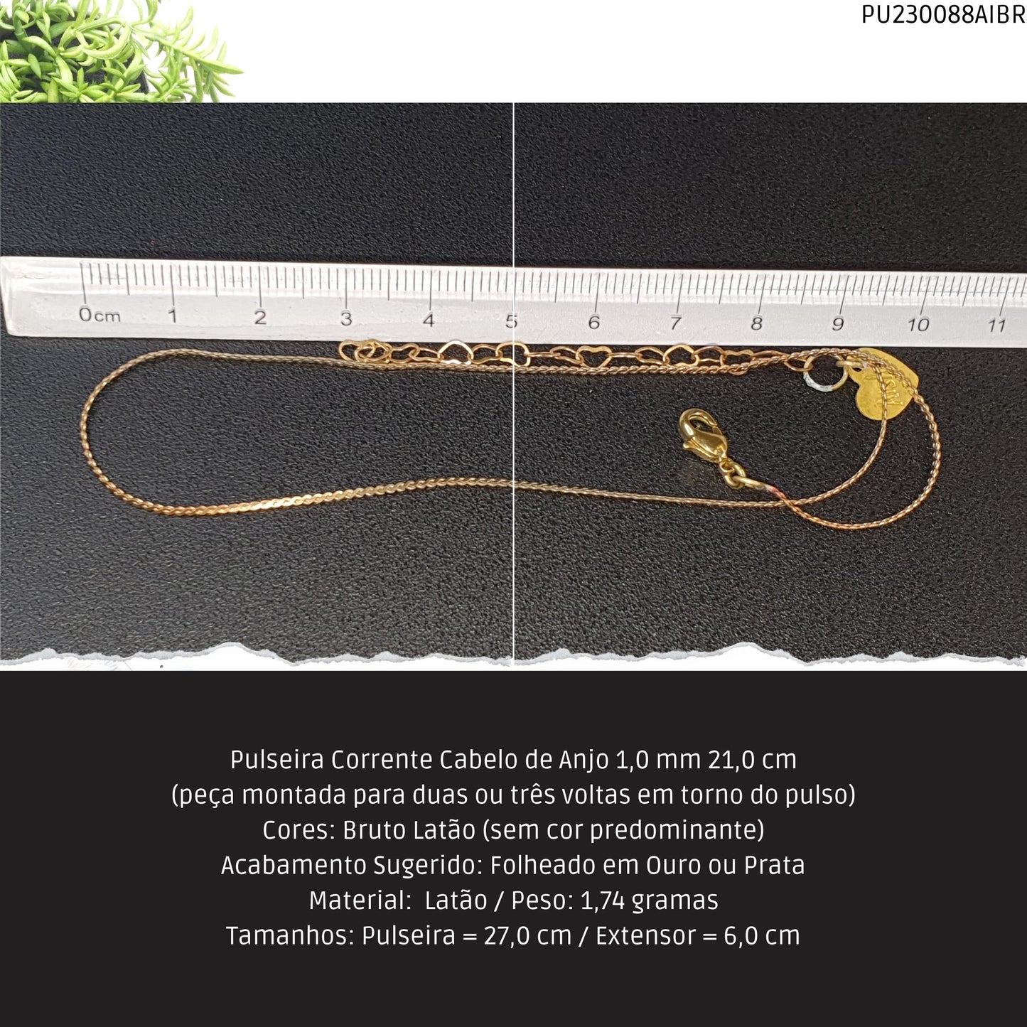 Pulseira Corrente Cabelo de Anjo 1.0 mm 21.0 cm   - Código.: PU230088AIBR  - Peso.: 1.7 gr