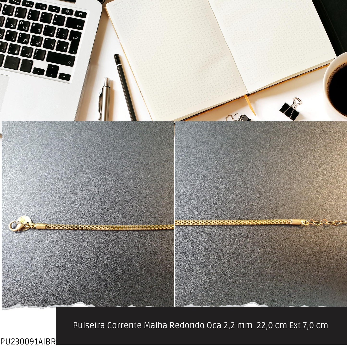Pulseira Corrente Malha Redondo Oca 2.2 mm  22.0 cm Ext 7.0 cm   - Código.: PU230091AIBR  - Peso.: 3.4 gr