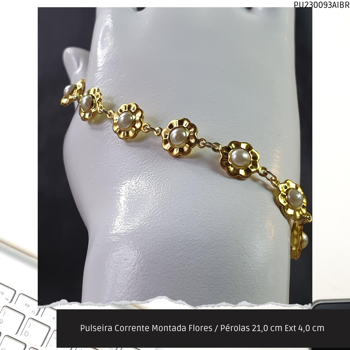 Pulseira Corrente Montada Flores / Pérolas 21.0 cm Ext 4.0 cm   - Código.: PU230093AIBR  - Peso.: 6.6 gr