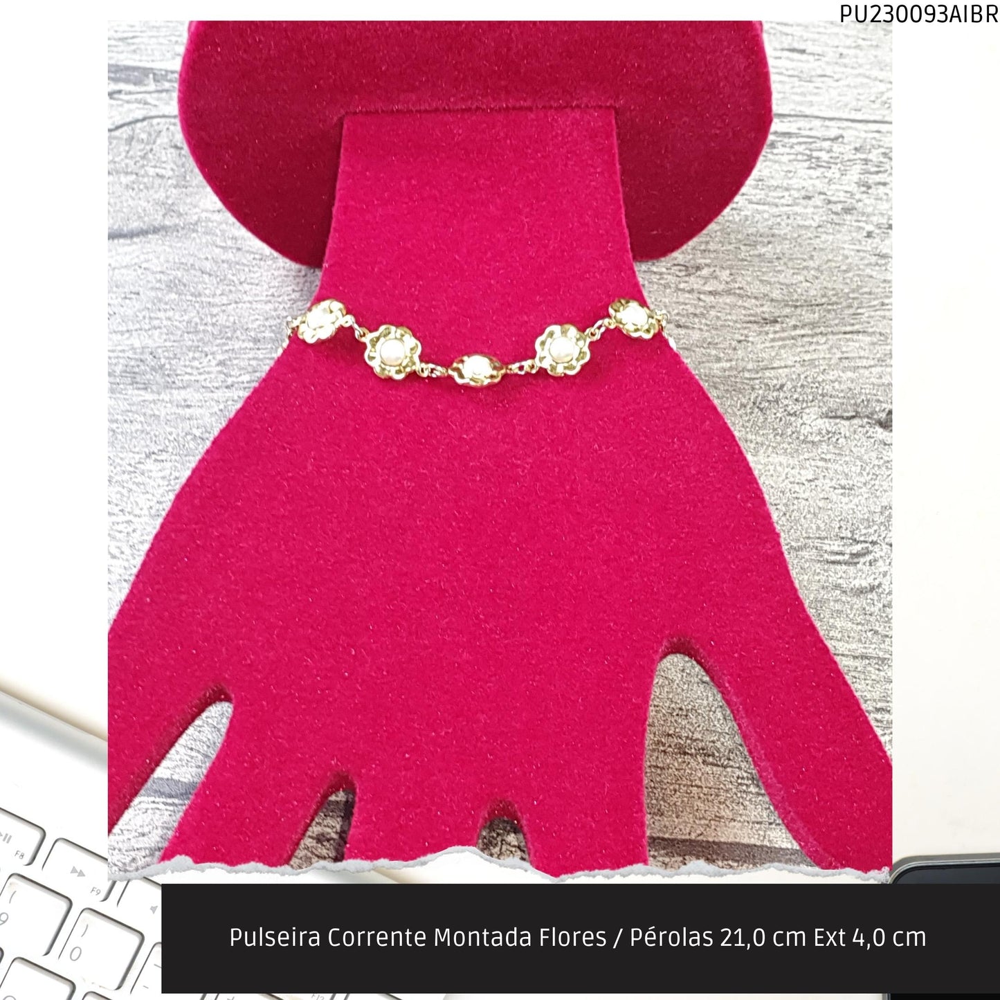 Pulseira Corrente Montada Flores / Pérolas 21.0 cm Ext 4.0 cm   - Código.: PU230093AIBR  - Peso.: 6.6 gr