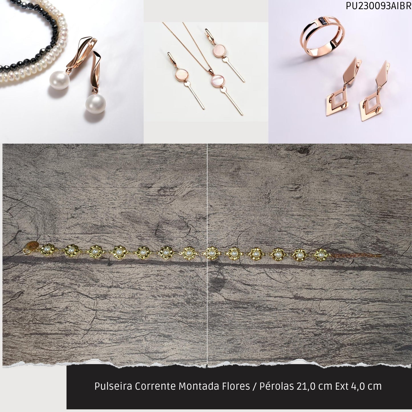 Pulseira Corrente Montada Flores / Pérolas 21.0 cm Ext 4.0 cm   - Código.: PU230093AIBR  - Peso.: 6.6 gr