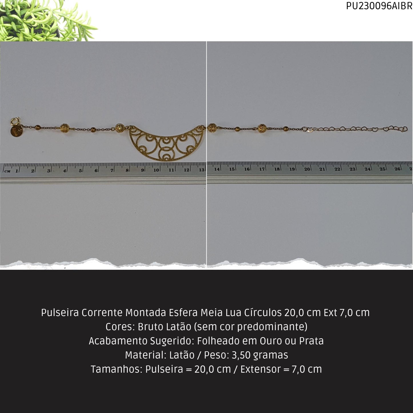 Pulseira Corrente Montada Esfera Meia Lua Círculos 20.0 cm Ext 7.0 cm   - Código.: PU230096AIBR  - Peso.: 3.5 gr