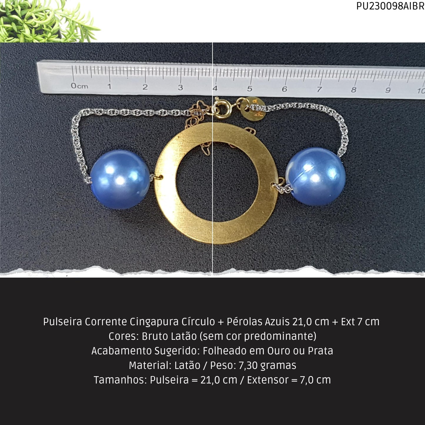 Pulseira Corrente Singapura Círculo + Pérolas Azuis 21.0 cm + Ext 7 cm   - Código.: PU230098AIBR  - Peso.: 7.3 gr