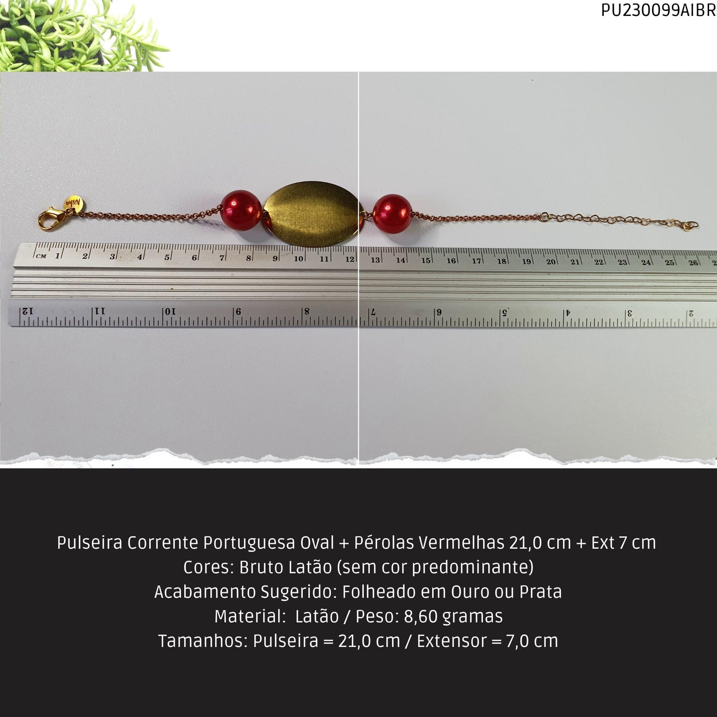 Pulseira Corrente Portuguesa Oval + Pérolas Vermelhas 21.0 cm + Ext 7 cm   - Código.: PU230099AIBR  - Peso.: 8.6 gr