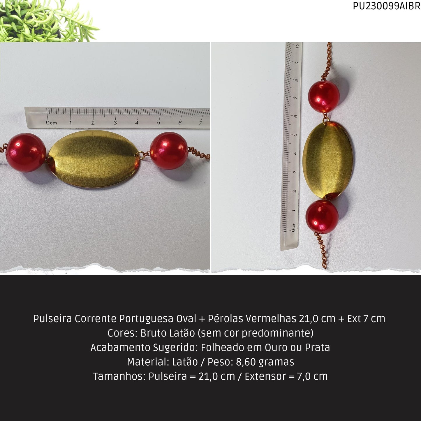 Pulseira Corrente Portuguesa Oval + Pérolas Vermelhas 21.0 cm + Ext 7 cm   - Código.: PU230099AIBR  - Peso.: 8.6 gr