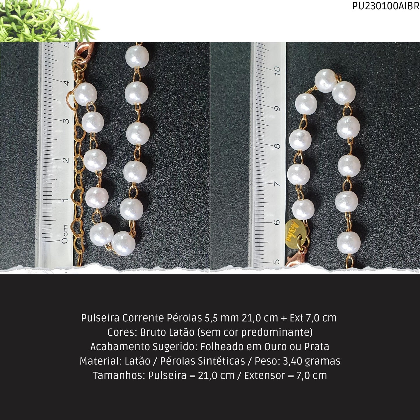 Pulseira Corrente Pérolas 5.5 mm 21.0 cm + Ext 7.0 cm   - Código.: PU230100AIBR  - Peso.: 3.4 gr