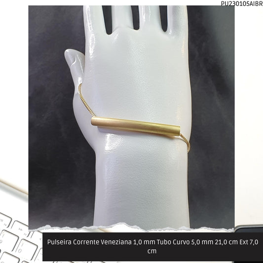 Pulseira Corrente Veneziana 1.0 mm Tubo Curvo 5.0 mm 21.0 cm Ext 7.0 cm   - Código.: PU230105AIBR  - Peso.: 4.0 gr