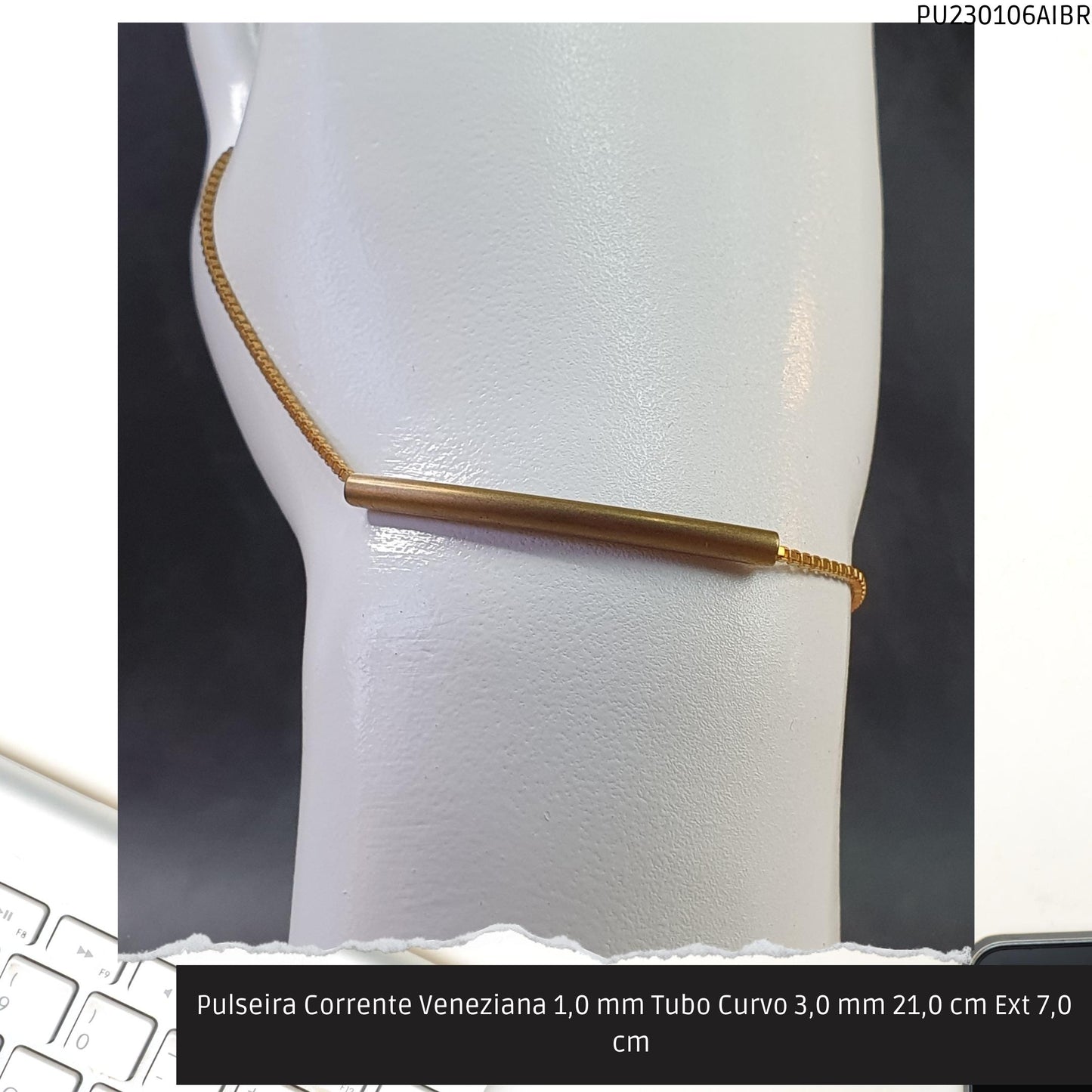 Pulseira Corrente Veneziana 1.0 mm Tubo Curvo 3.0 mm 21.0 cm Ext 7.0 cm   - Código.: PU230106AIBR  - Peso.: 2.9 gr