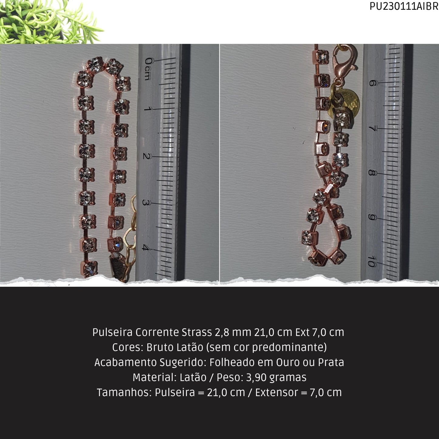 Pulseira Corrente Strass 2.8 mm 21.0 cm Ext 7.0 cm   - Código.: PU230111AIBR  - Peso.: 3.9 gr