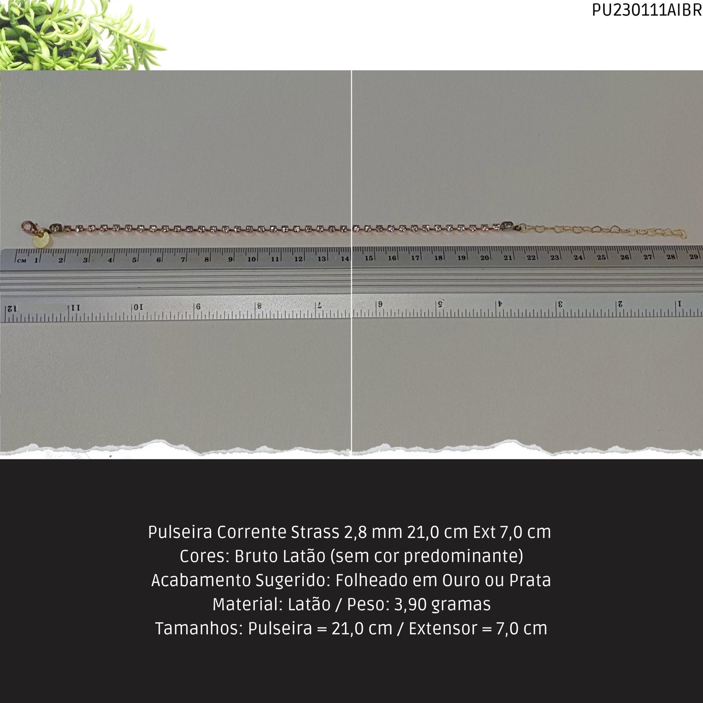 Pulseira Corrente Strass 2.8 mm 21.0 cm Ext 7.0 cm   - Código.: PU230111AIBR  - Peso.: 3.9 gr