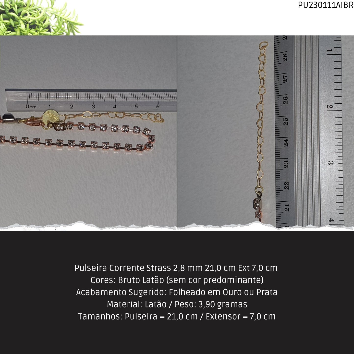 Pulseira Corrente Strass 2.8 mm 21.0 cm Ext 7.0 cm   - Código.: PU230111AIBR  - Peso.: 3.9 gr