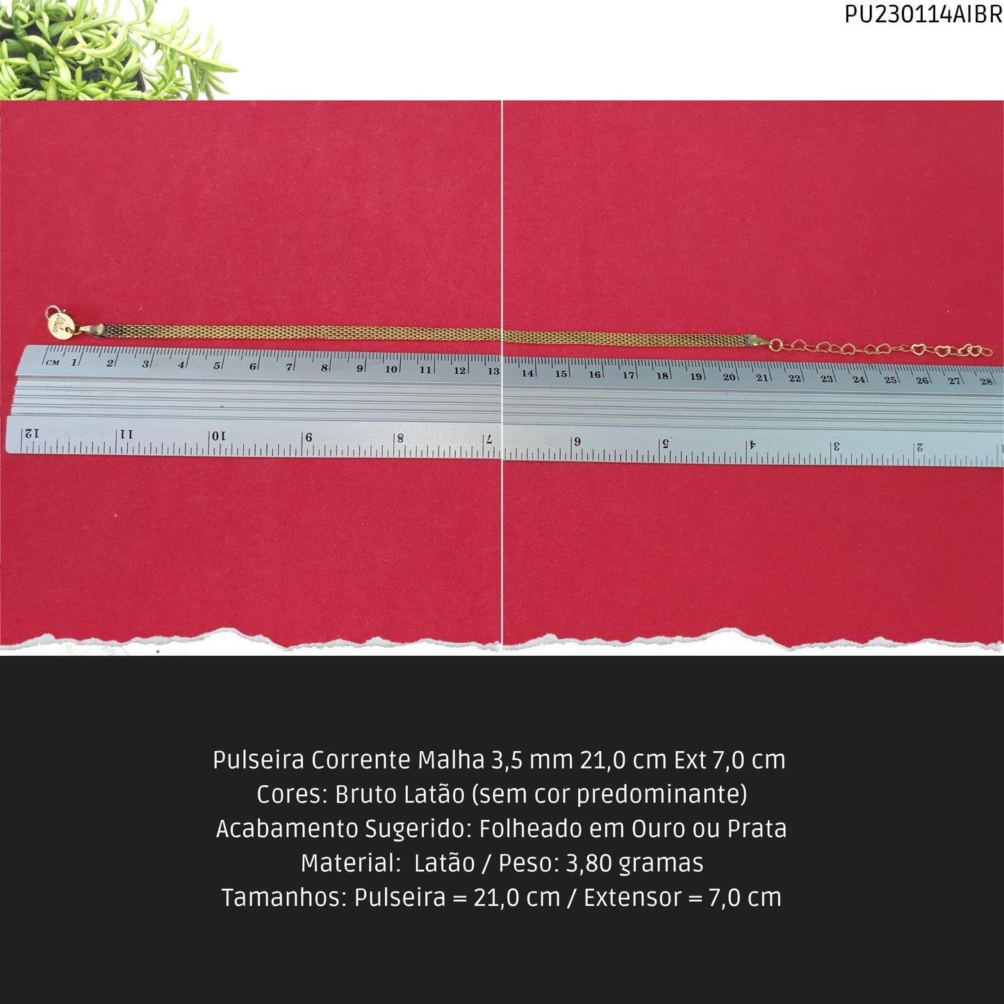Pulseira Corrente Malha 3.5 mm 21.0 cm Ext 7.0 cm   - Código.: PU230114AIBR  - Peso.: 3.8 gr