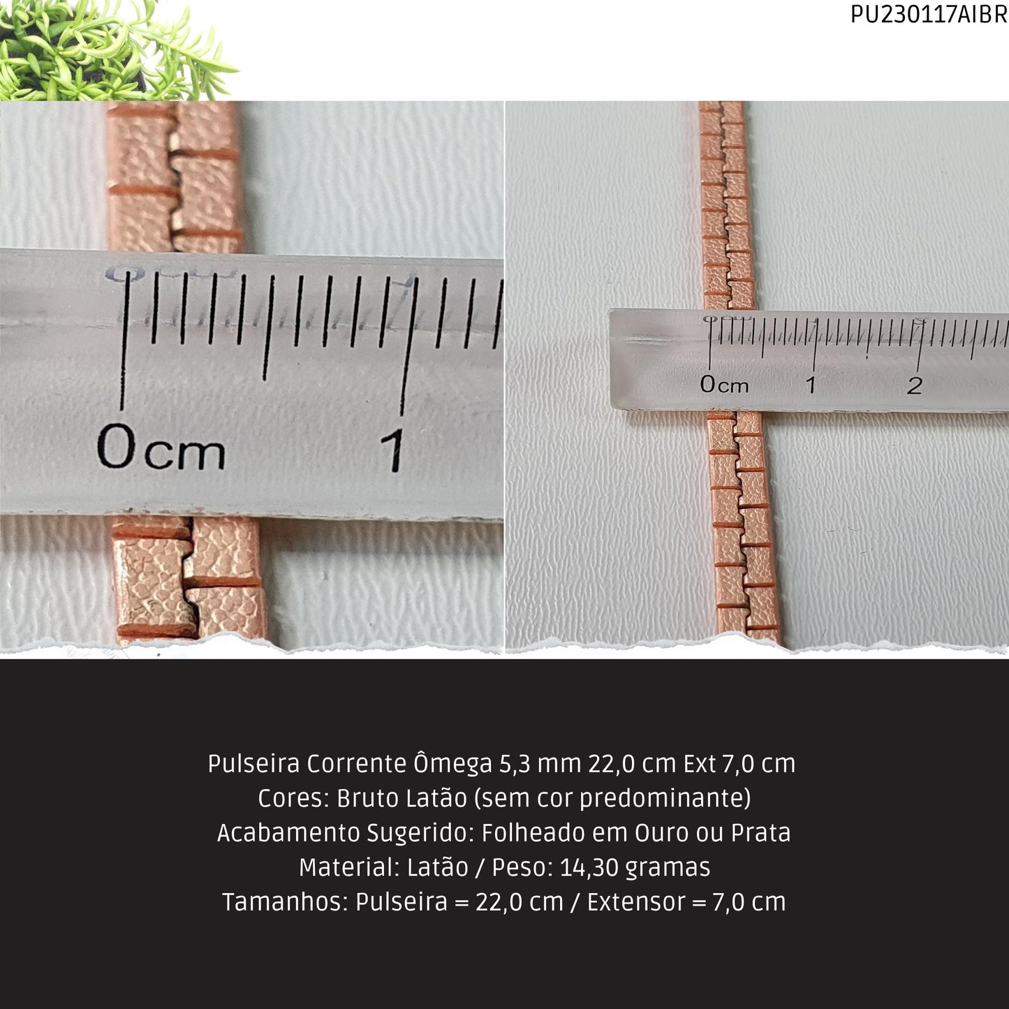 Pulseira Corrente Ômega 5.3 mm 22.0 cm Ext 7.0 cm   - Código.: PU230117AIBR  - Peso.: 14.3 gr