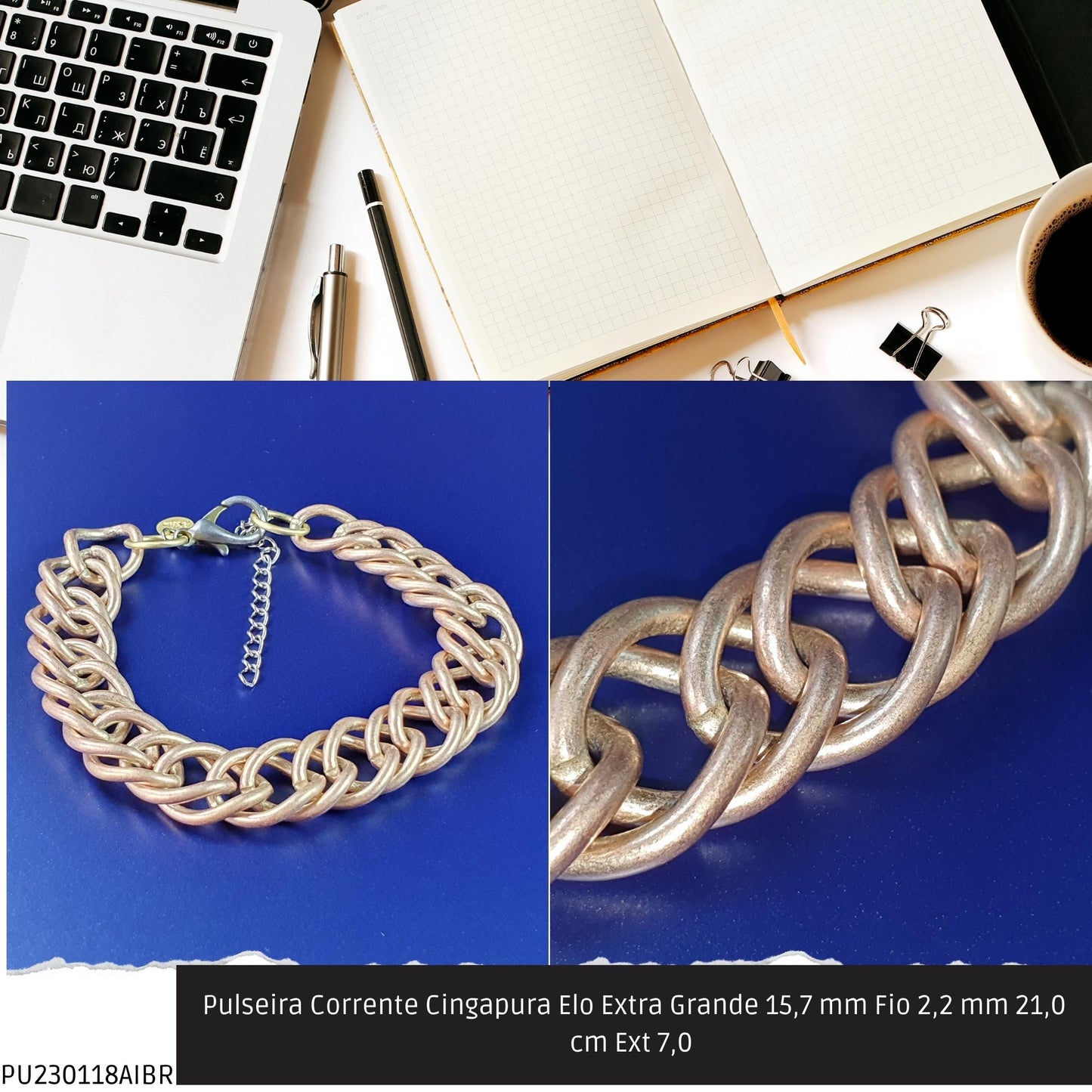 Pulseira Corrente Singapura Elo Extra Grande 15.7 mm Fio 2.2 mm 21.0 cm Ext 7.0   - Código.: PU230118AIBR  - Peso.: 59.0 gr
