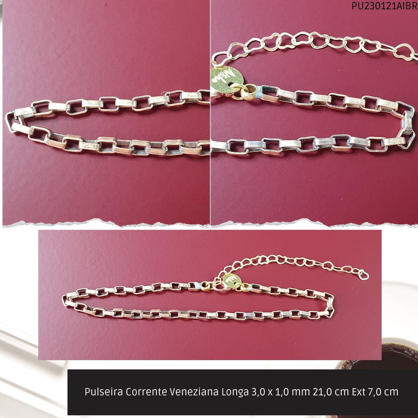 Pulseira Corrente Veneziana Longa 3.0 x 1.0 mm 21.0 cm Ext 7.0 cm   - Código.: PU230121AIBR  - Peso.: 4.6 gr