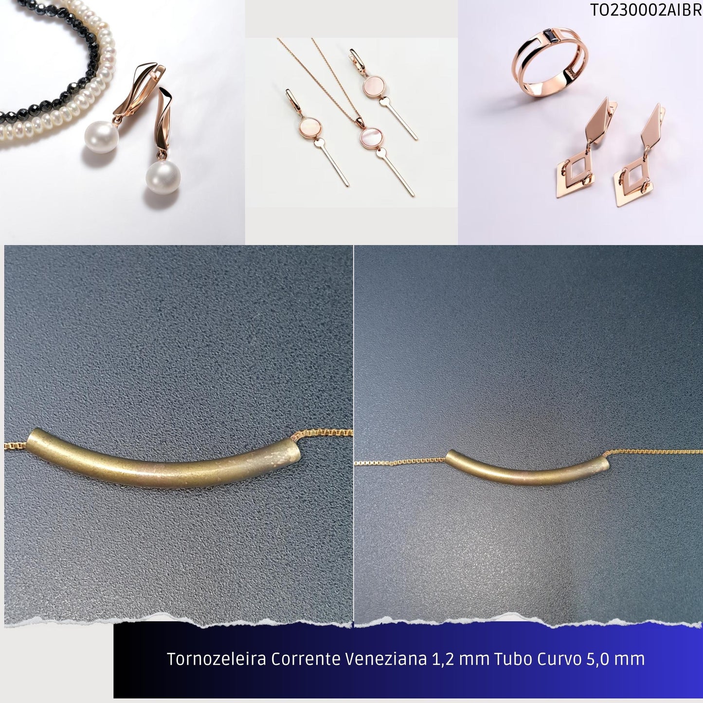 Tornozeleira Corrente Veneziana 1.2 mm Tubo Curvo 5.0 mm   - Código.: TO230002AIBR  - Peso.: 4.0 gr