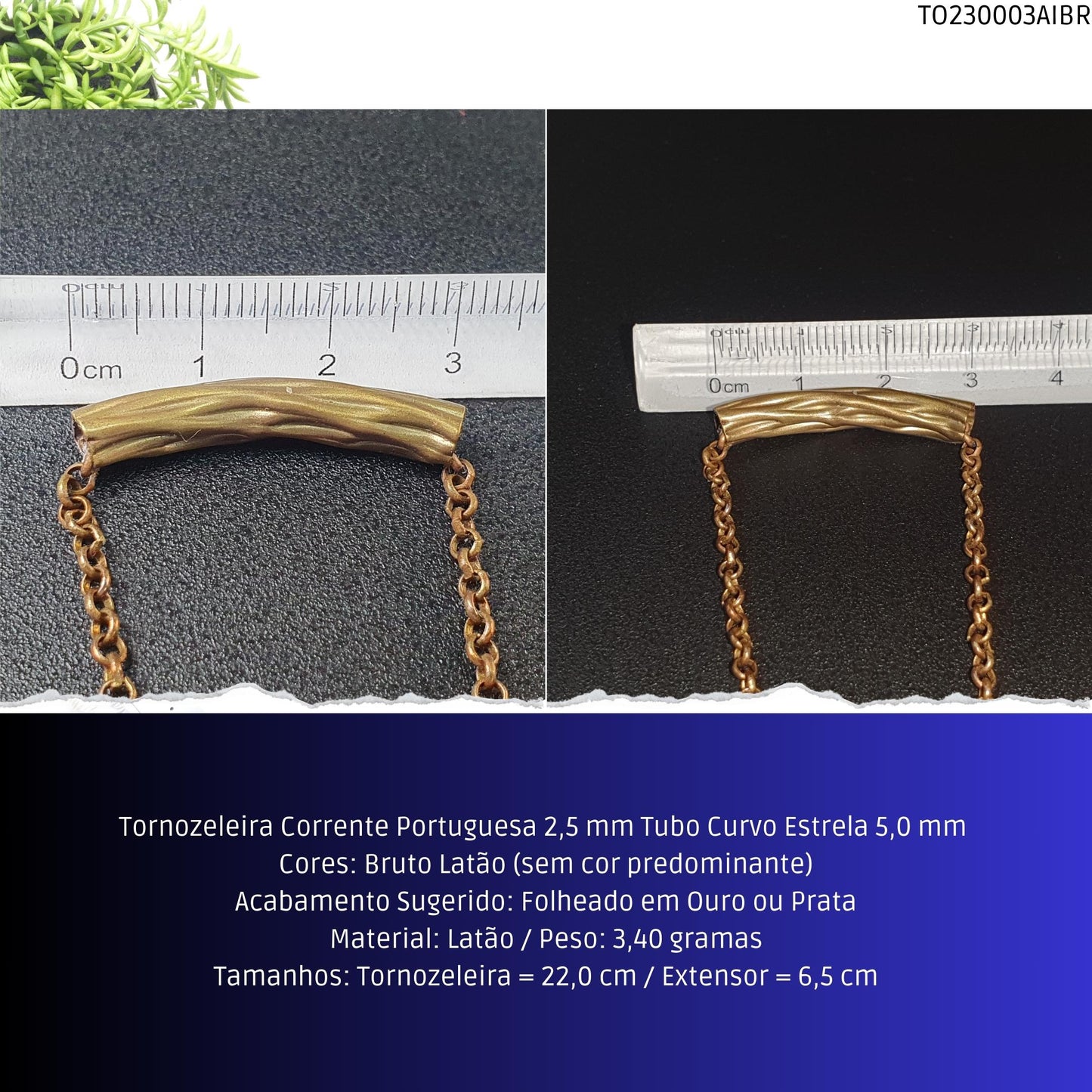Tornozeleira Corrente Portuguesa 2.5 mm Tubo Curvo Estrela 5.0 mm   - Código.: TO230003AIBR  - Peso.: 3.4 gr