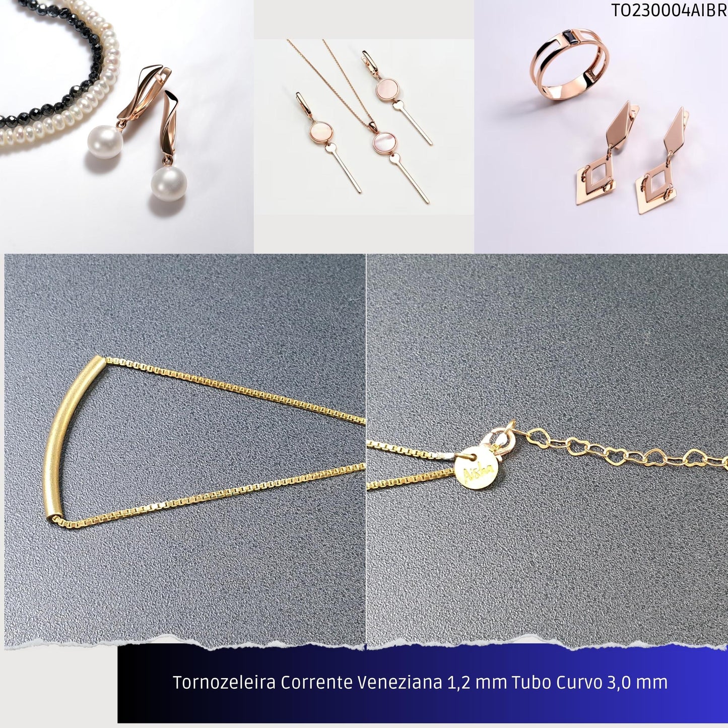 Tornozeleira Corrente Veneziana 1.2 mm Tubo Curvo 3.0 mm   - Código.: TO230004AIBR  - Peso.: 3.0 gr