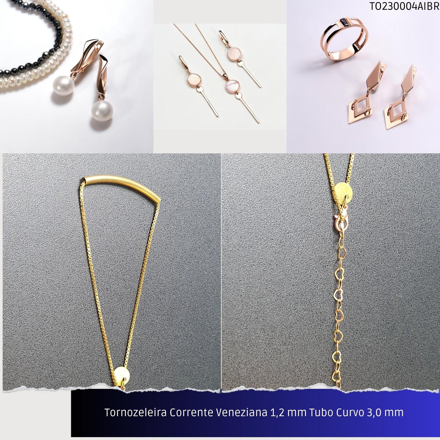 Tornozeleira Corrente Veneziana 1.2 mm Tubo Curvo 3.0 mm   - Código.: TO230004AIBR  - Peso.: 3.0 gr
