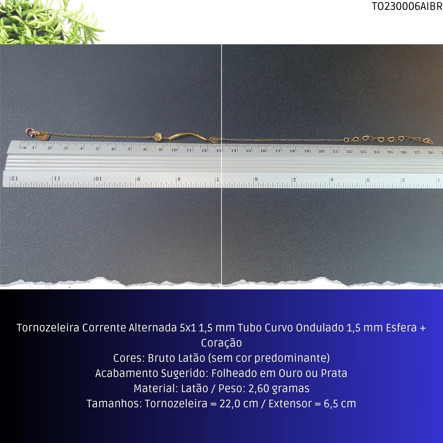 Tornozeleira Corrente Alternada 5x1 1.5 mm Tubo Curvo Ondulado 1.5 mm Esfera + Coração  - Código.: TO230006AIBR  - Peso.: 2.6 gr