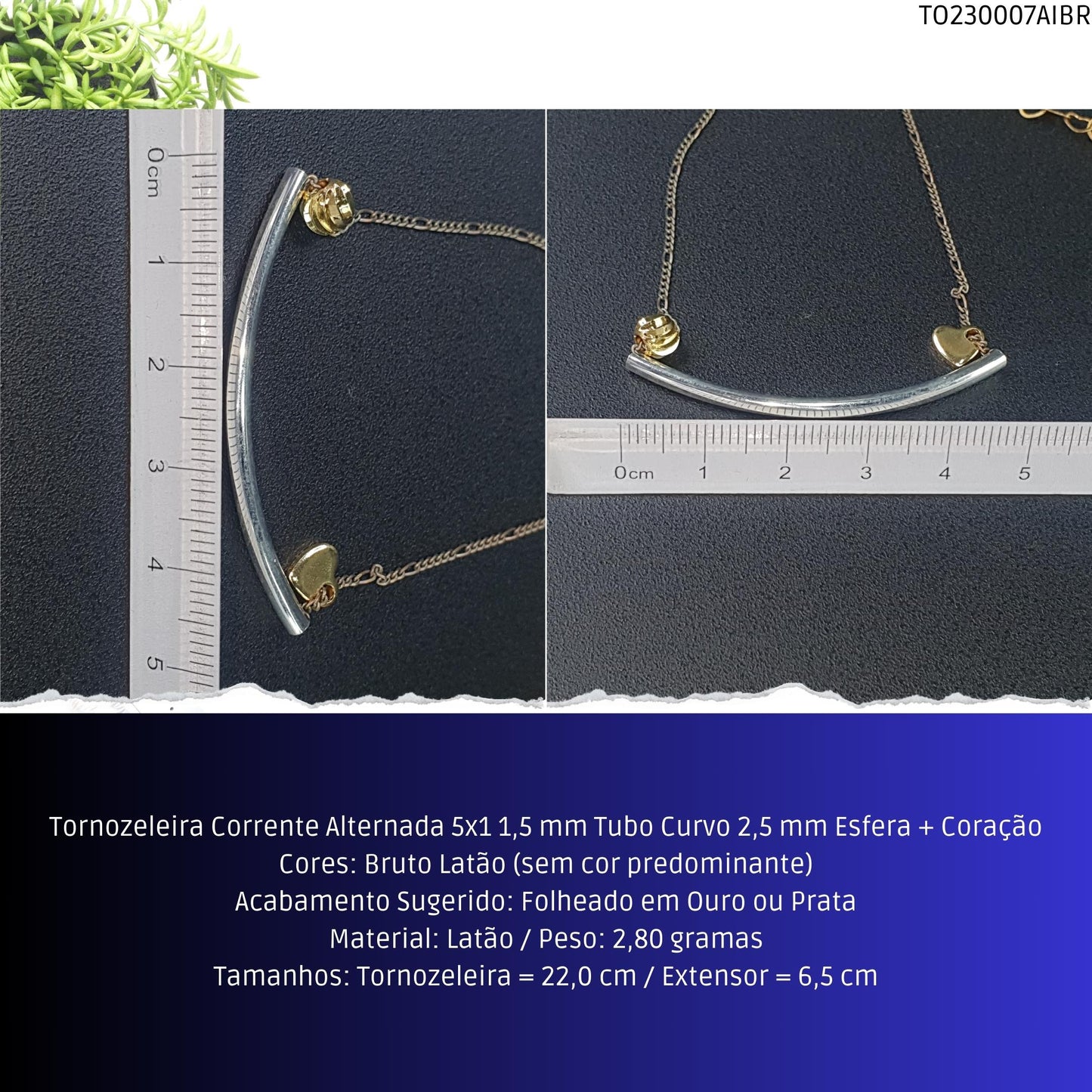 Tornozeleira Corrente Alternada 5x1 1.5 mm Tubo Curvo 2.5 mm Esfera + Coração  - Código.: TO230007AIBR  - Peso.: 2.8 gr