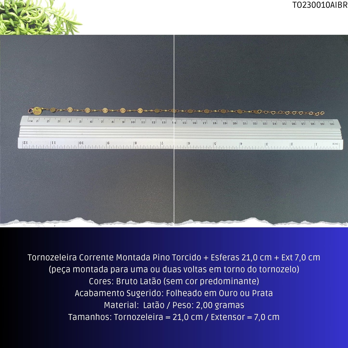 Tornozeleira Corrente Montada Pino Torcido + Esferas 21.0 cm + Ext 7.0 cm  - Código.: TO230010AIBR  - Peso.: 2.0 gr