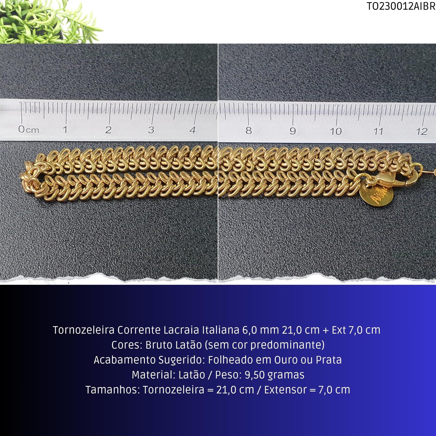 Tornozeleira Corrente Lacraia Italiana 6.0 mm 21.0 cm + Ext 7.0 cm   - Código.: TO230012AIBR  - Peso.: 9.5 gr