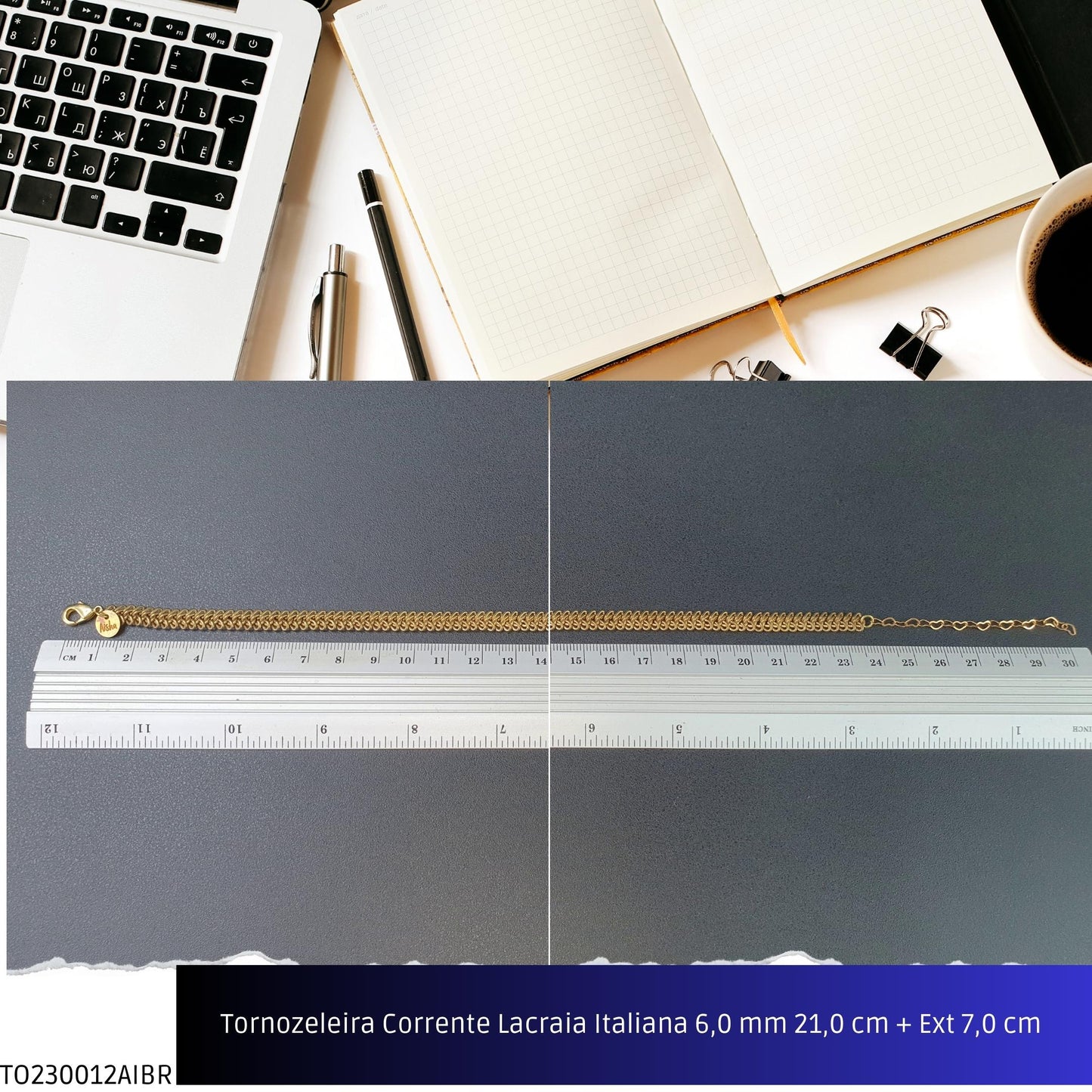 Tornozeleira Corrente Lacraia Italiana 6.0 mm 21.0 cm + Ext 7.0 cm   - Código.: TO230012AIBR  - Peso.: 9.5 gr