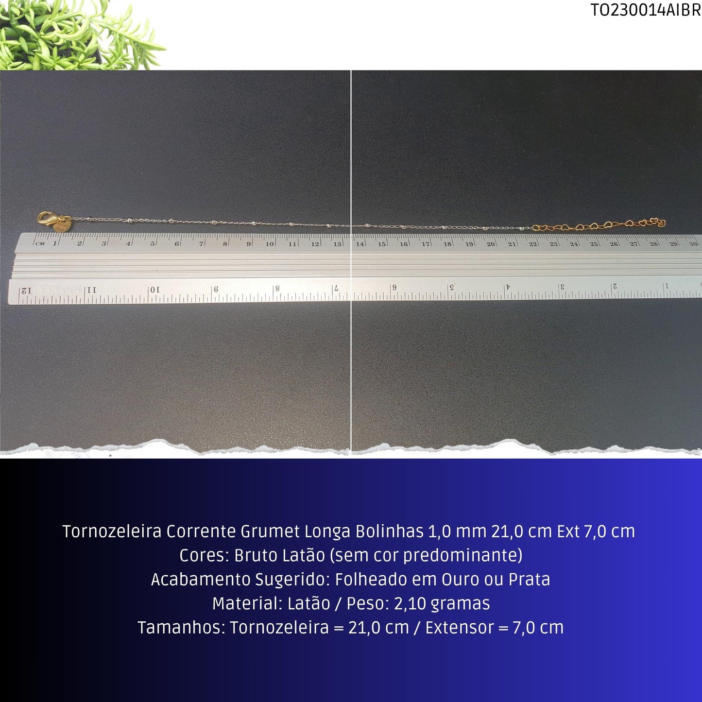 Tornozeleira Corrente Grumet Longa Bolinhas 1.0 mm 21.0 cm Ext 7.0 cm   - Código.: TO230014AIBR  - Peso.: 2.1 gr