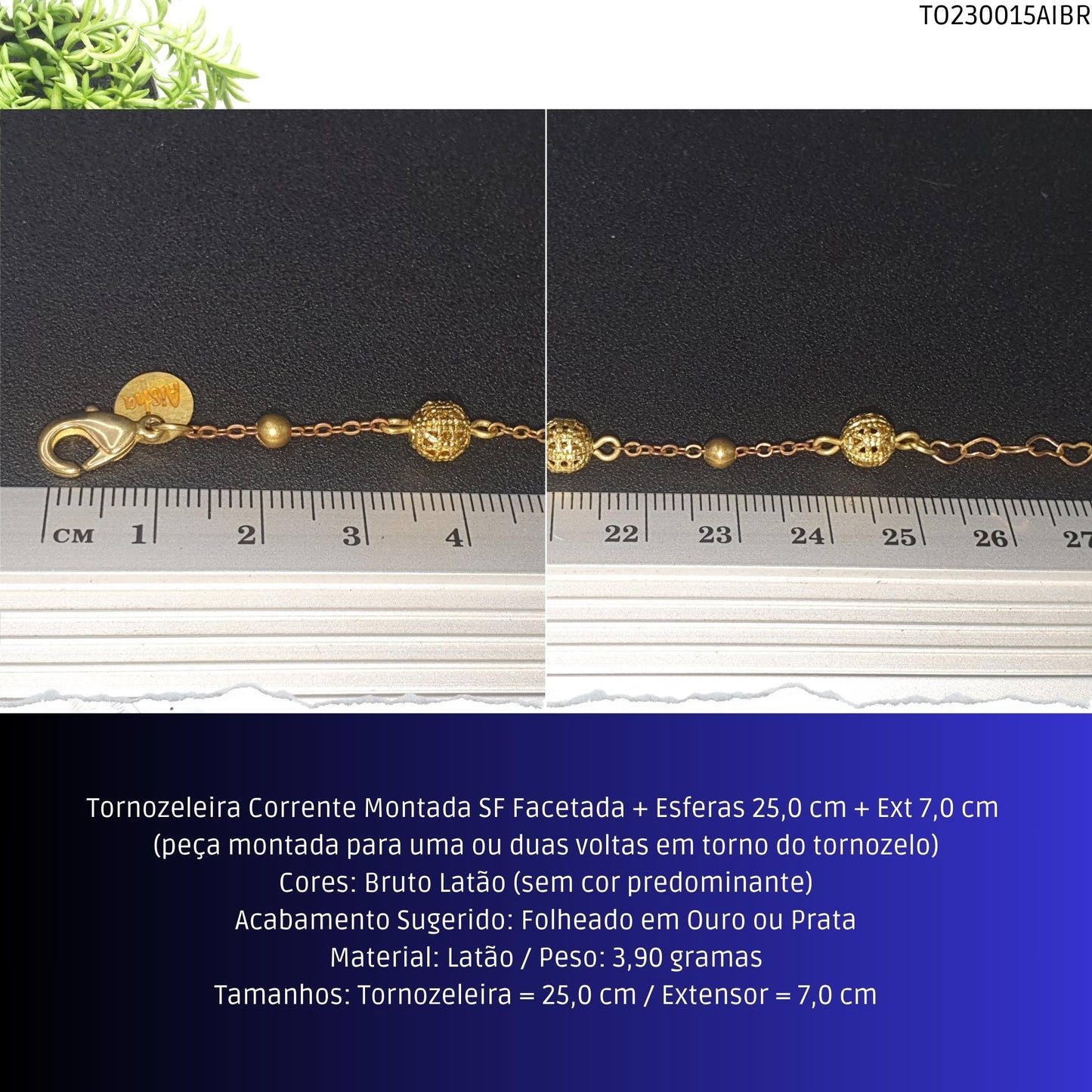 Tornozeleira Corrente Montada SF Facetada + Esferas 25.0 cm + Ext 7.0 cm   - Código.: TO230015AIBR  - Peso.: 3.9 gr